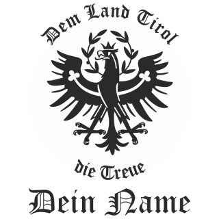 Motiv Tiroler Adler mit "Dem Land Tirol die Treue"
